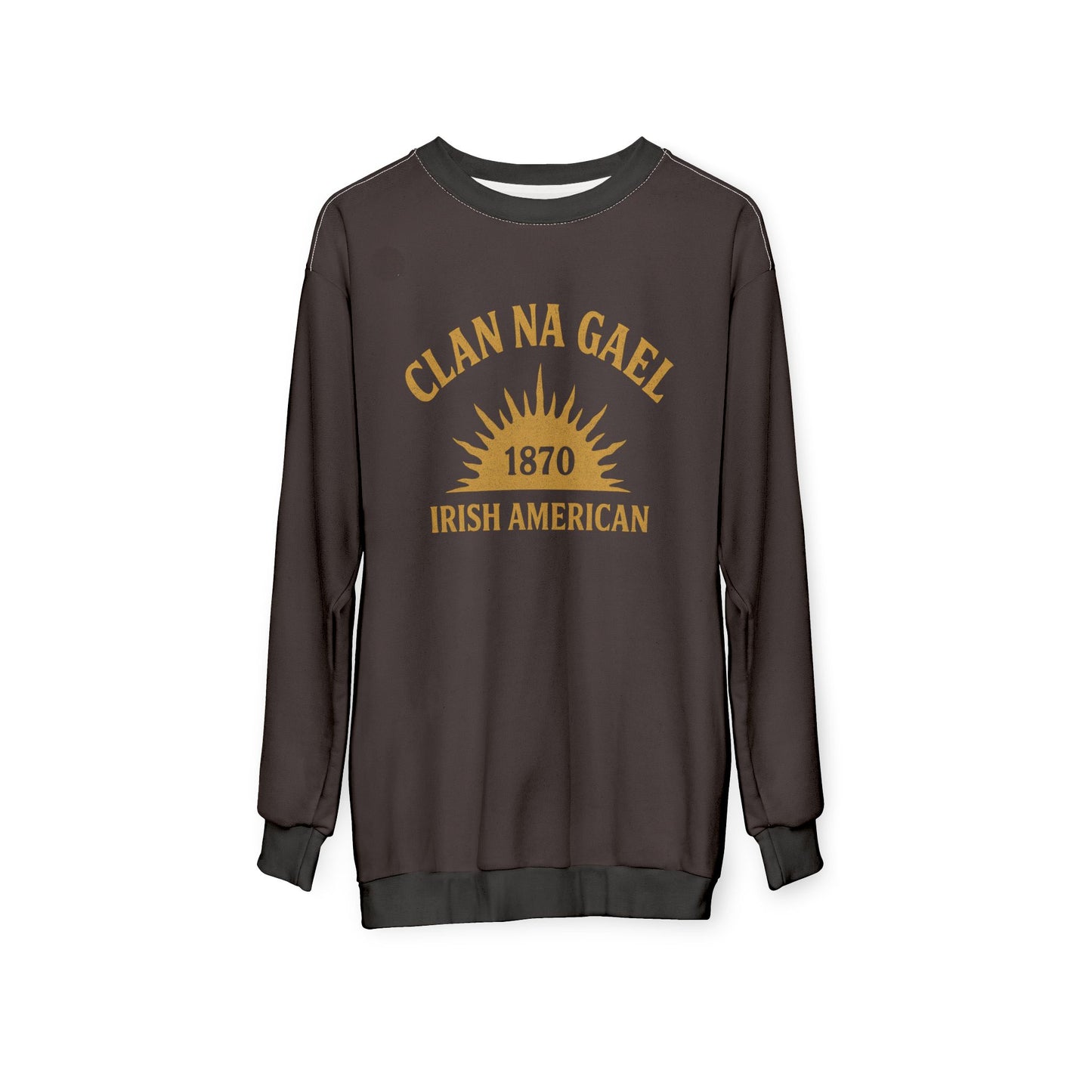 "Clan na Gael - Irish American", Unisex Sweatshirt (Seal Brown)