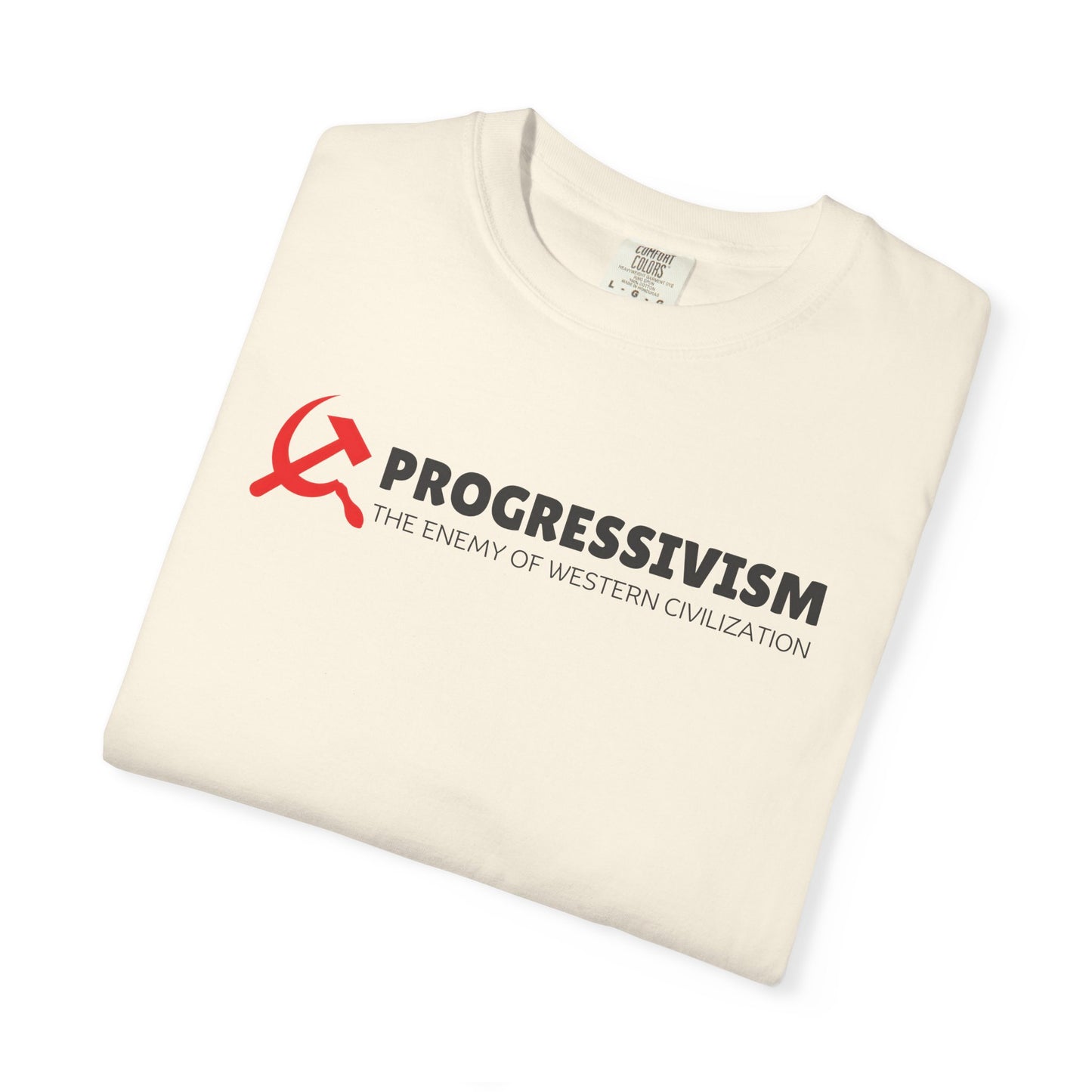 "Progressivism - Enemy of Western Civilization", Unisex T-shirt (Light Colors)