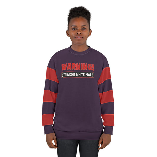 "Warning! Straight White Male", Unisex Sweatshirt (Purple Nights)
