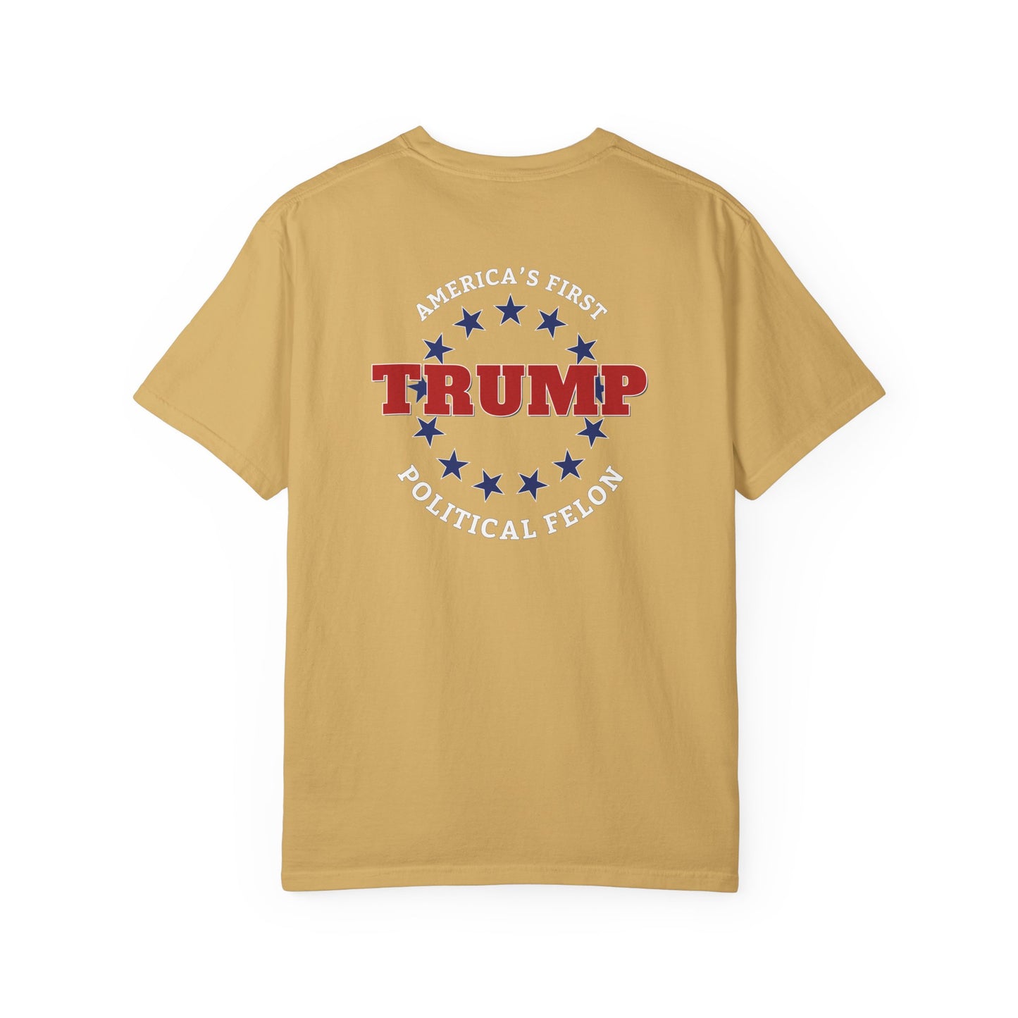 "Trump - America's First Political Felon", Unisex T-shirt
