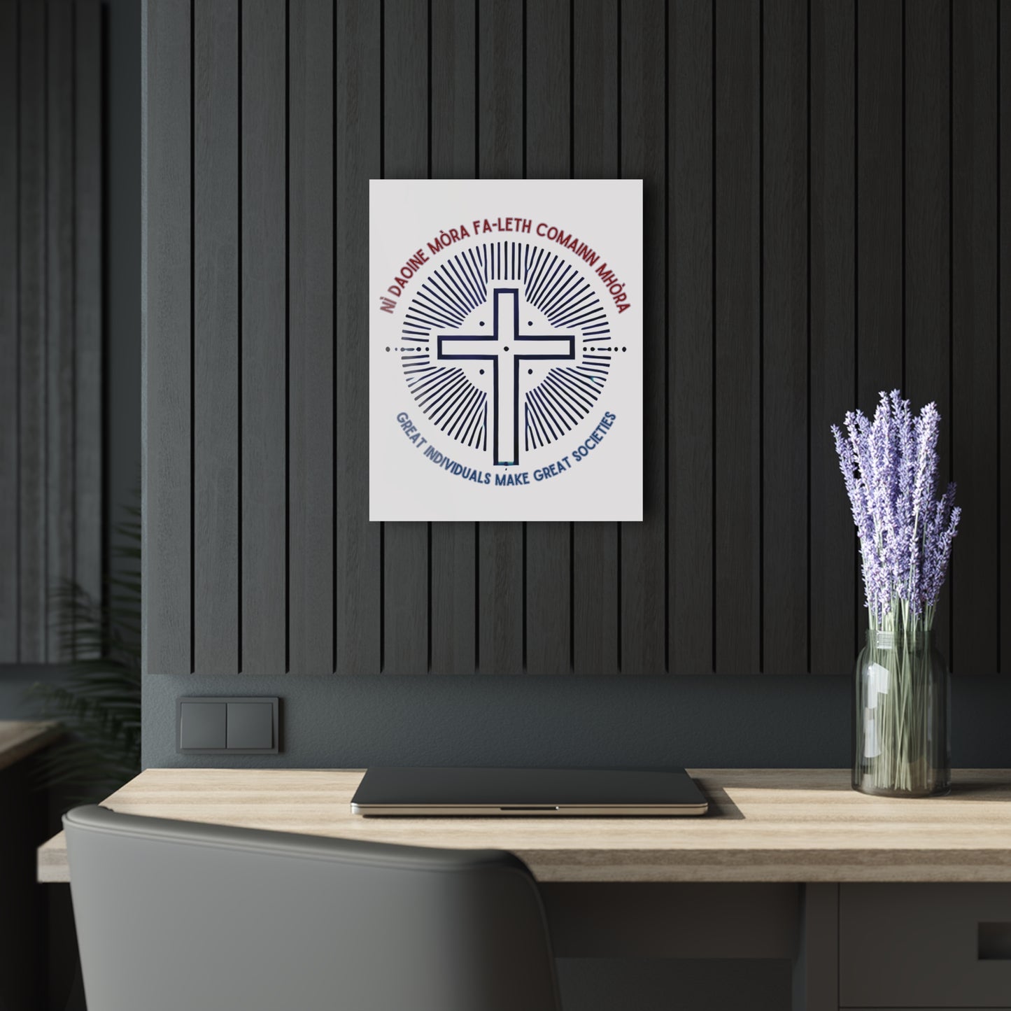 "Great Individuals Make Great Societies" #01, Acrylic Wall Prints (French Cleat Hanging)