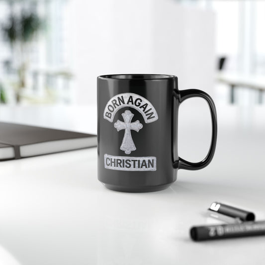 "Born Again Christian" #03, Black Mug (11oz & 15oz)