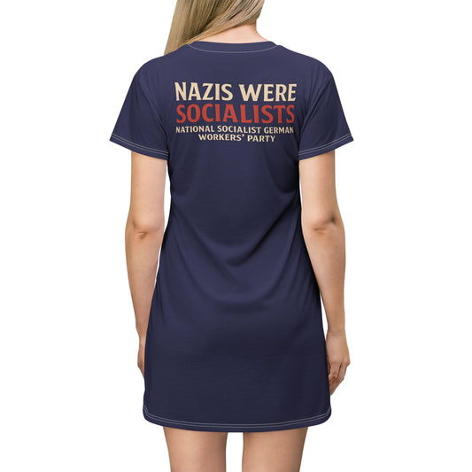 "Nazis were Socialists", T-Shirt Dress (Obsidian Blue)