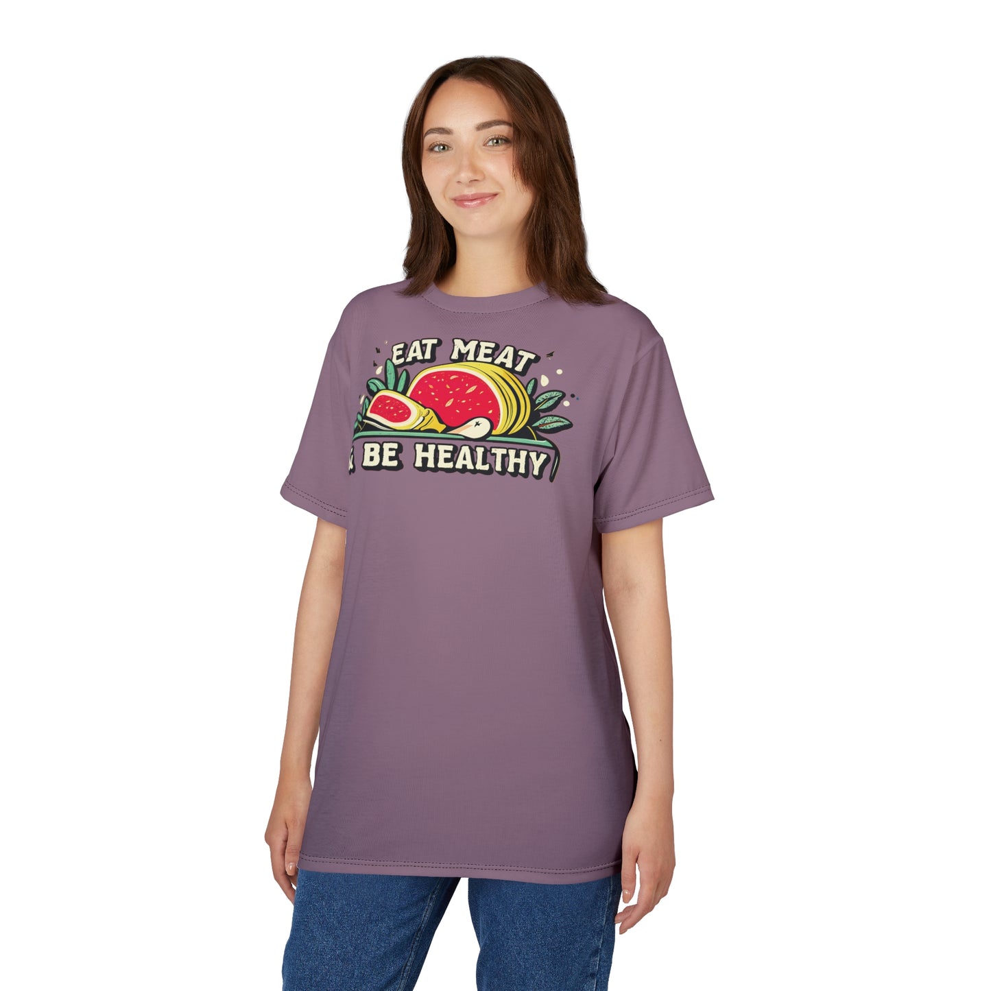 "Eat Meat & Be Healthy", Unisex T-shirt (Mountbatten Pink)