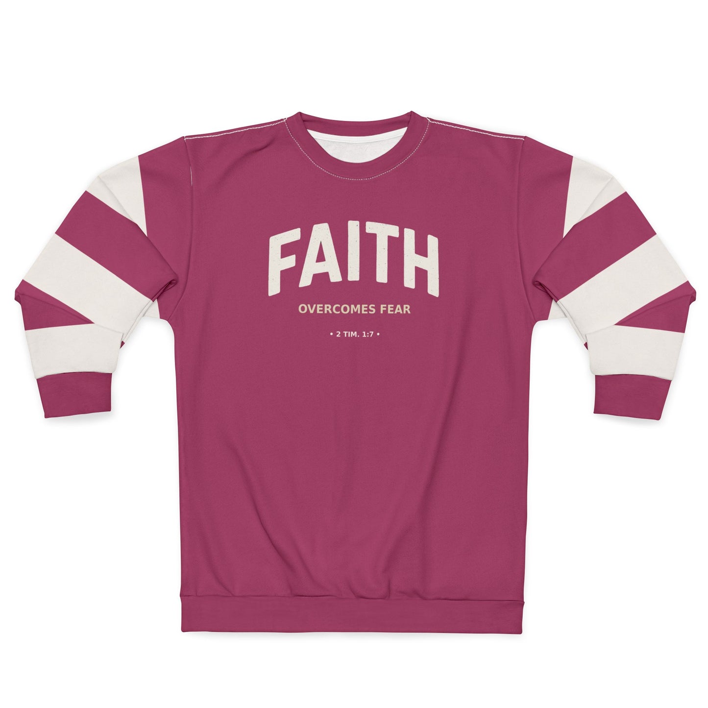 "Faith Overcomes Fear", Unisex Sweatshirt (Dark Pink)