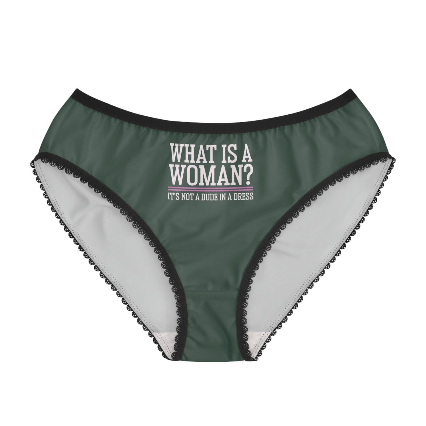 "What is a Woman" #02, Women's Briefs (Old Growth Green)