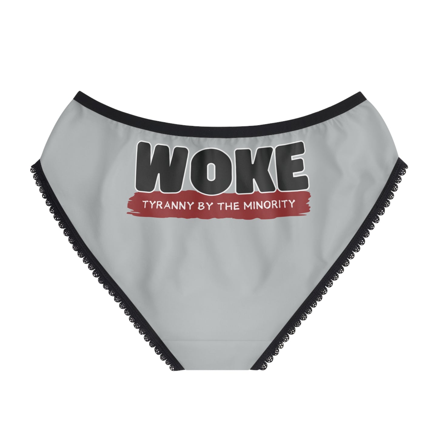 "Woke - Tyranny by the Minority", Women's Briefs (Zero Gravity Grey)