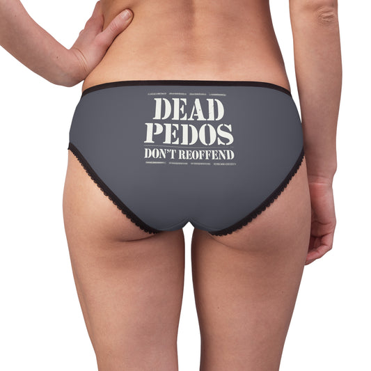 "Dead Pedos Don't Re-Offend", Women's Briefs (Dolphin Grey)