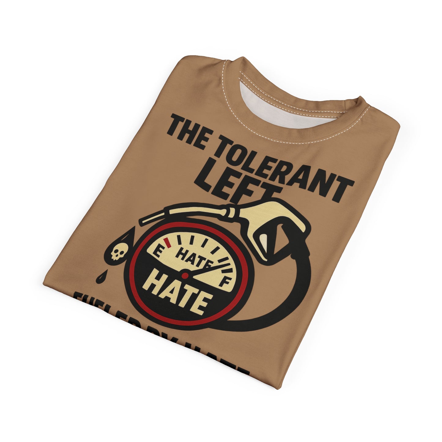 "The Tolerant Left", Unisex T-shirt (Camel Brown)