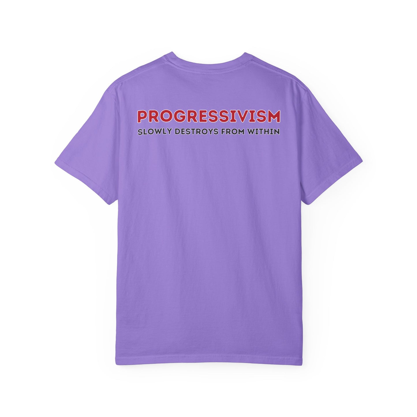 "Progressivism Slowly Destroys From Within", Unisex T-shirt (Light Colors)