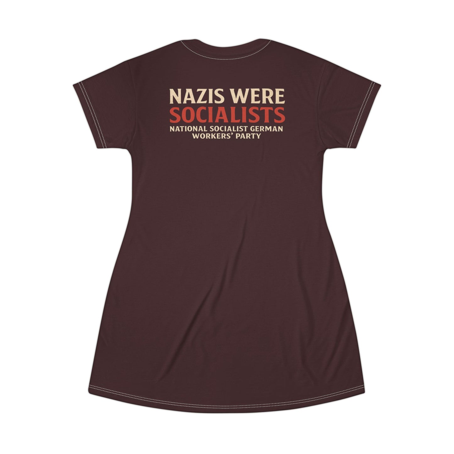 "Nazis were Socialists", T-Shirt Dress (Mama Africa)