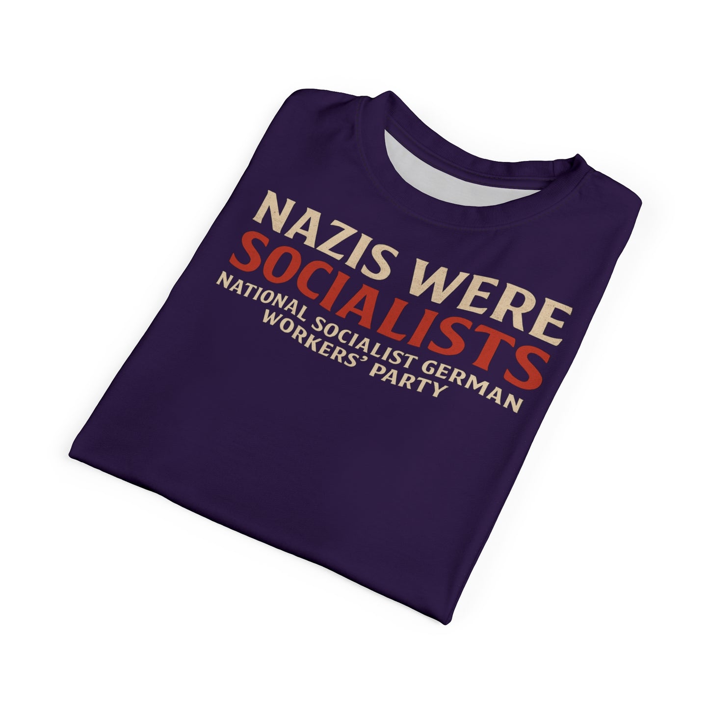 "Nazis were Socialists", Unisex T-shirt (Russian Violet)