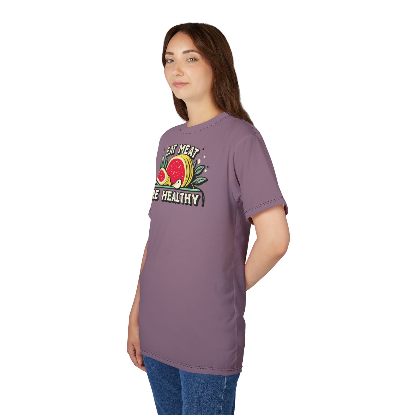 "Eat Meat & Be Healthy", Unisex T-shirt (Mountbatten Pink)