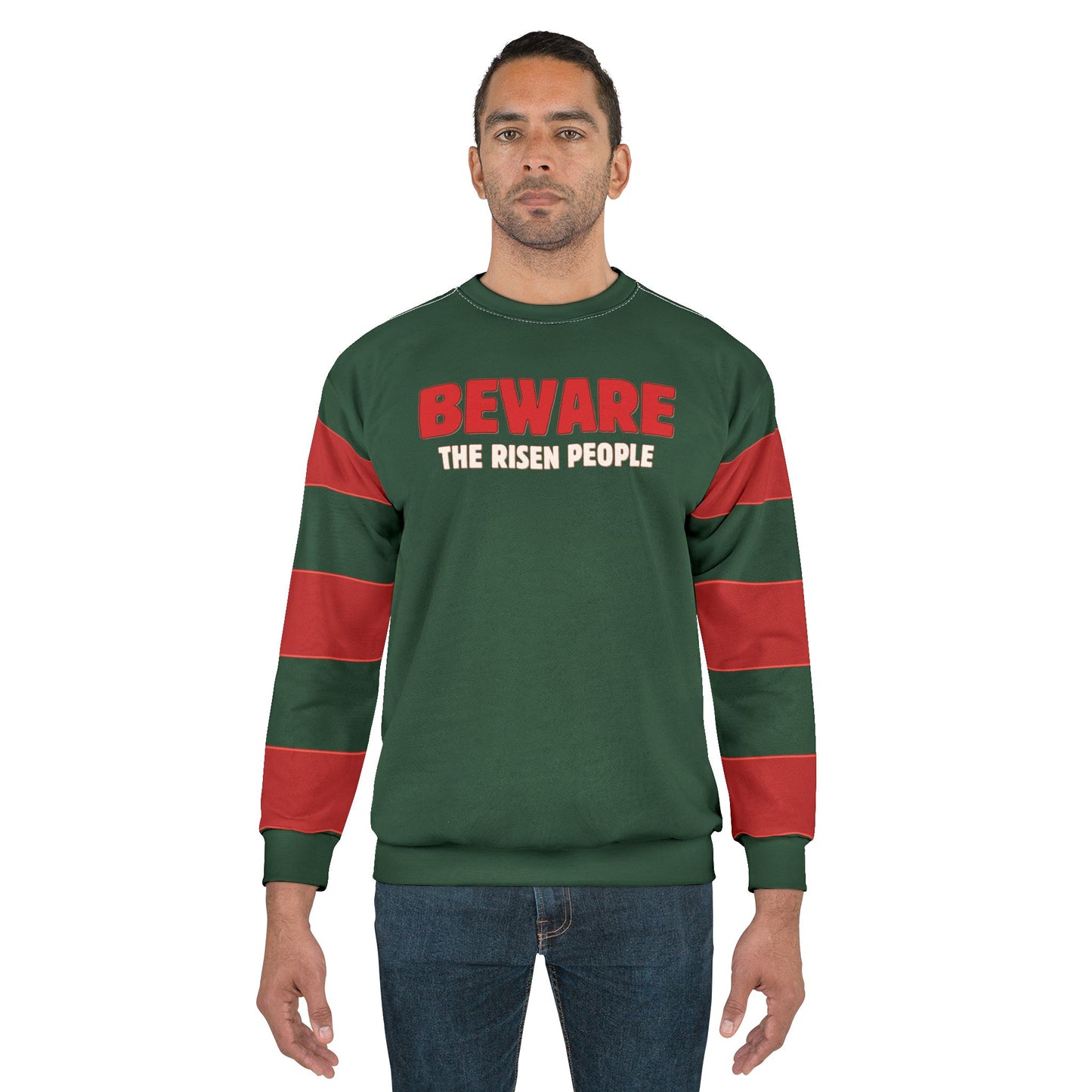 "Beware the Risen People", Unisex Sweatshirt (Monsoon Green)
