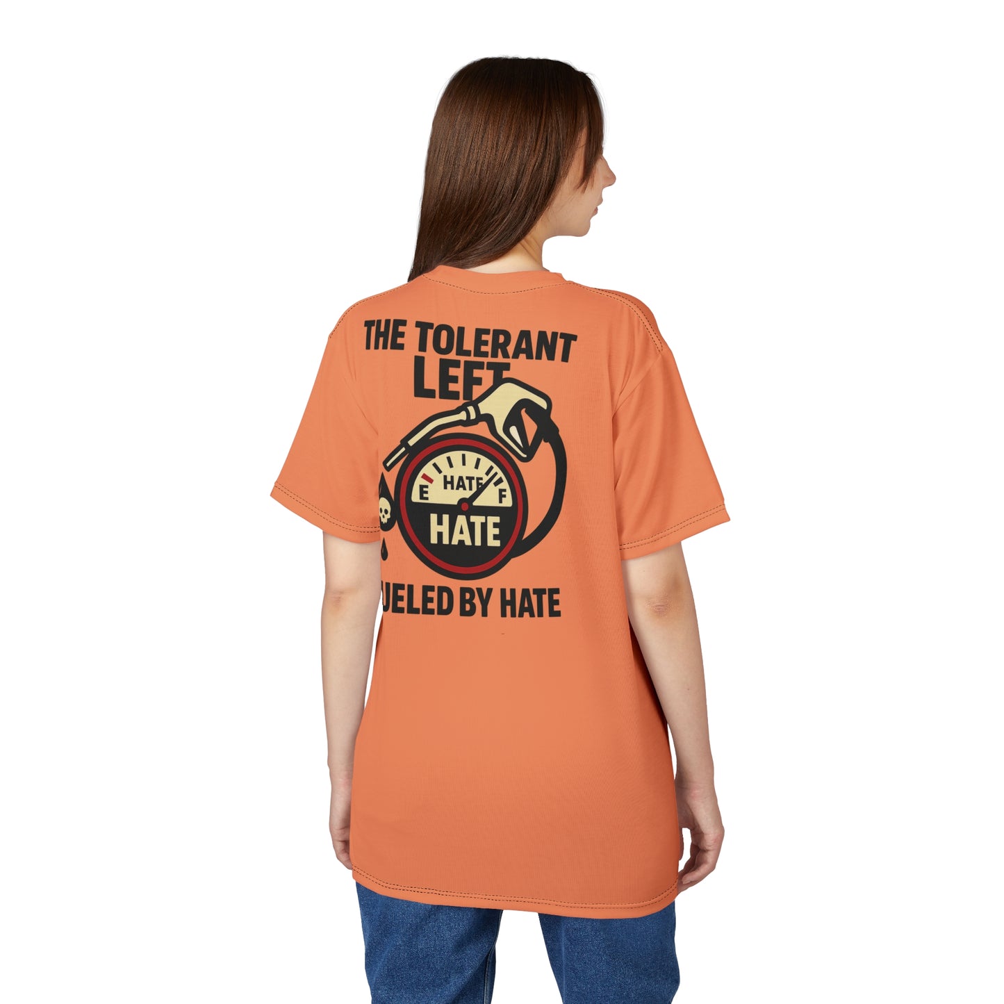 "The Tolerant Left", Unisex T-shirt (Atomic Tangerine)