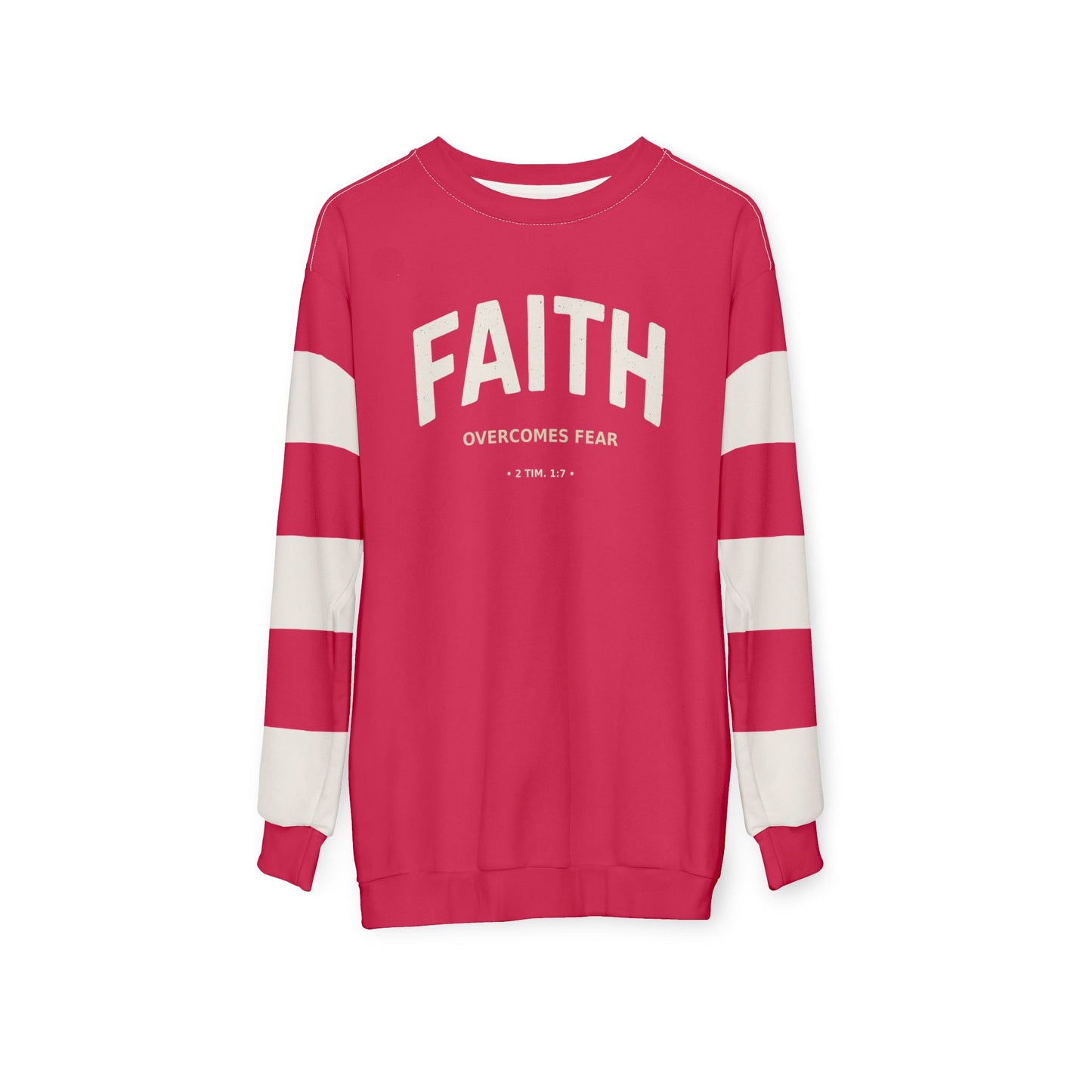 "Faith Overcomes Fear", Unisex Sweatshirt (Raspberry Red)