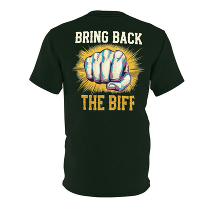 "Bring Back The Biff", Unisex T-shirt (Dark Woodland Green)