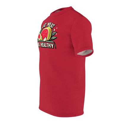 "Eat Meat & Be Healthy", Unisex T-shirt (Cardinal Red)