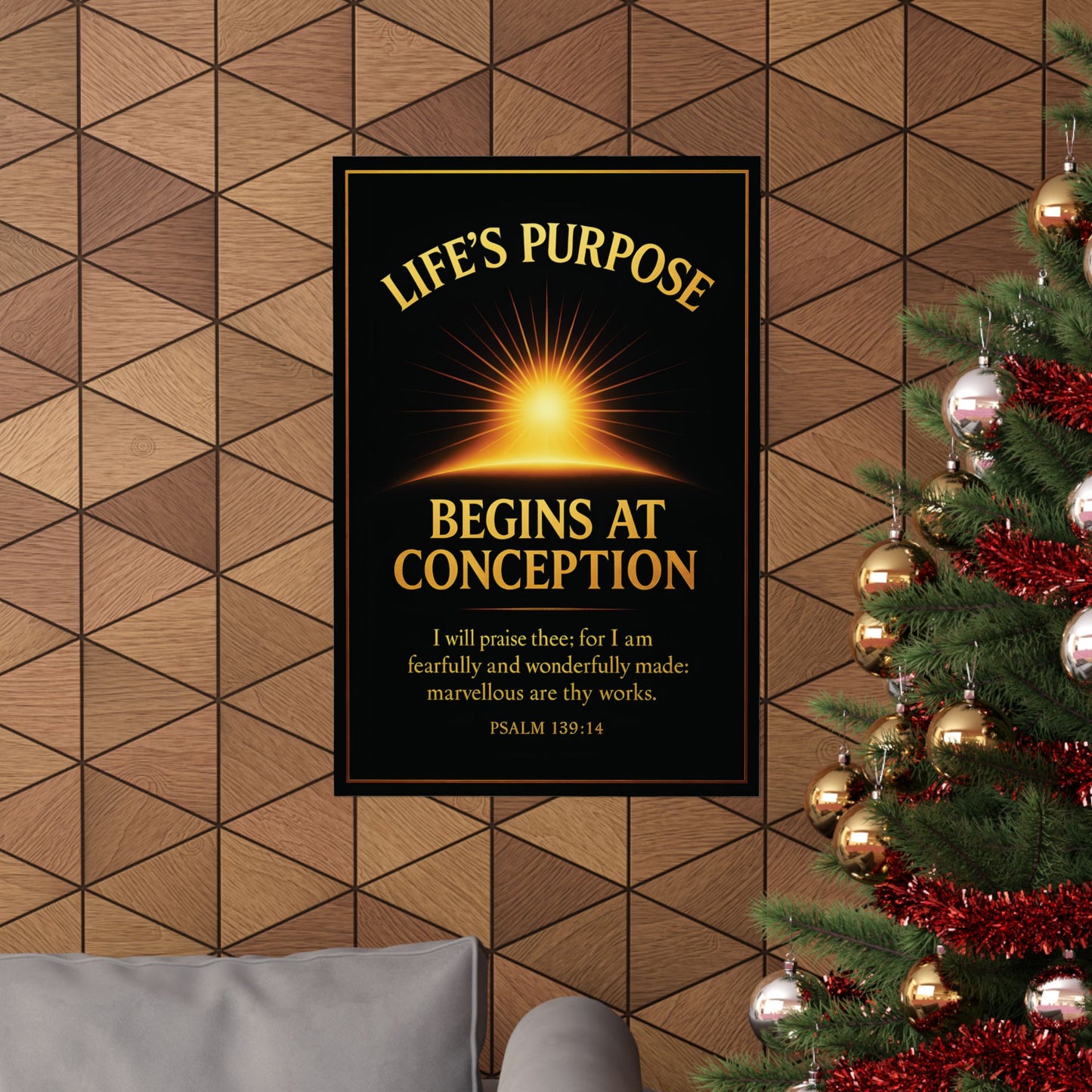 "Life's Purpose, Psalm 139:14", Poster