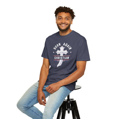 "Born Again Christian" #04, Unisex T-shirt