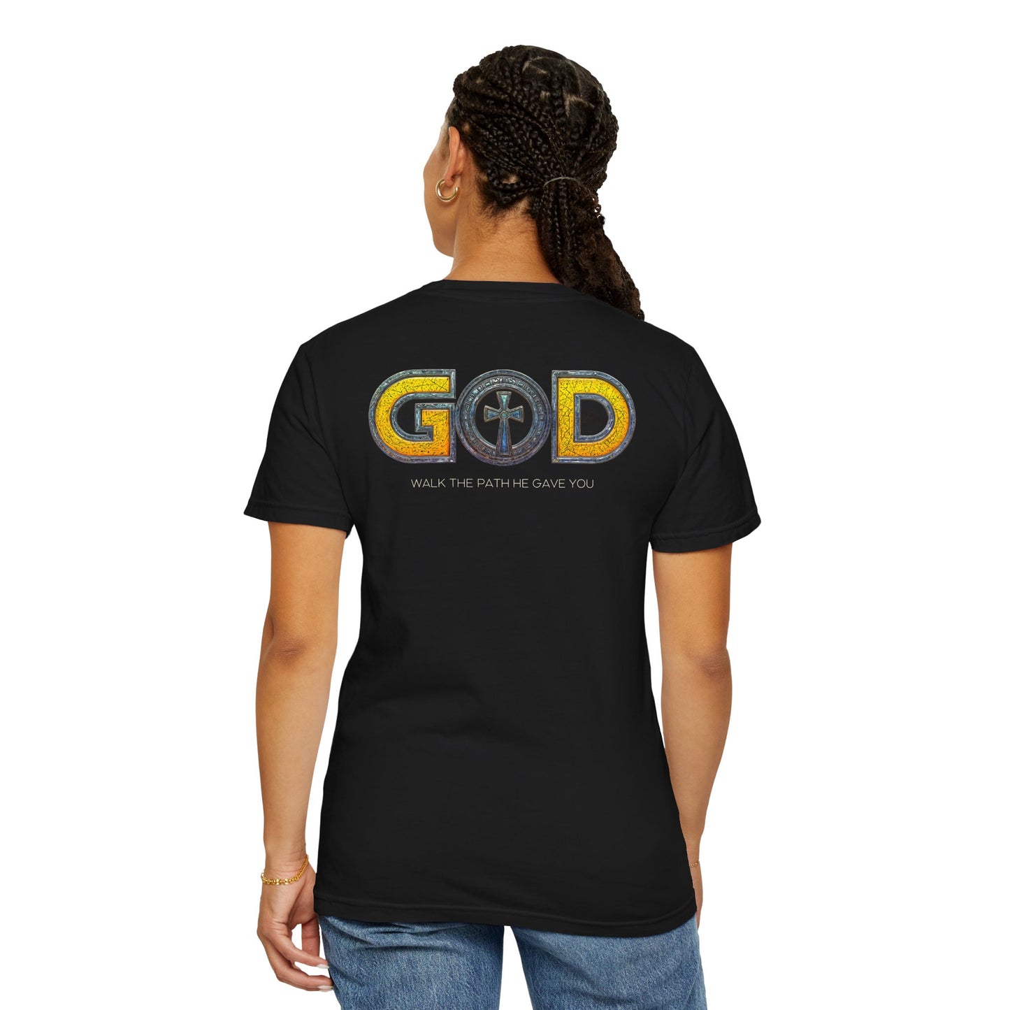 "God - Walk The Path He Gave You", Unisex T-shirt (Black)