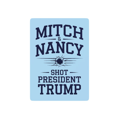 "Mitch & Nancy Shot President Trump", Political Playing Cards (Boy Blue)