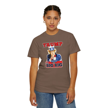 "Trump - Too Big To Rig", Unisex T-shirt