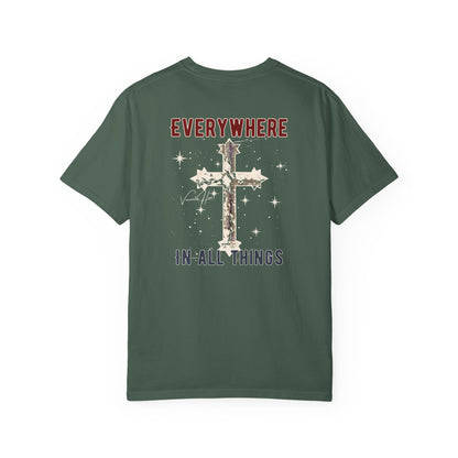 "Everywhere - In All Things", Unisex T-shirt