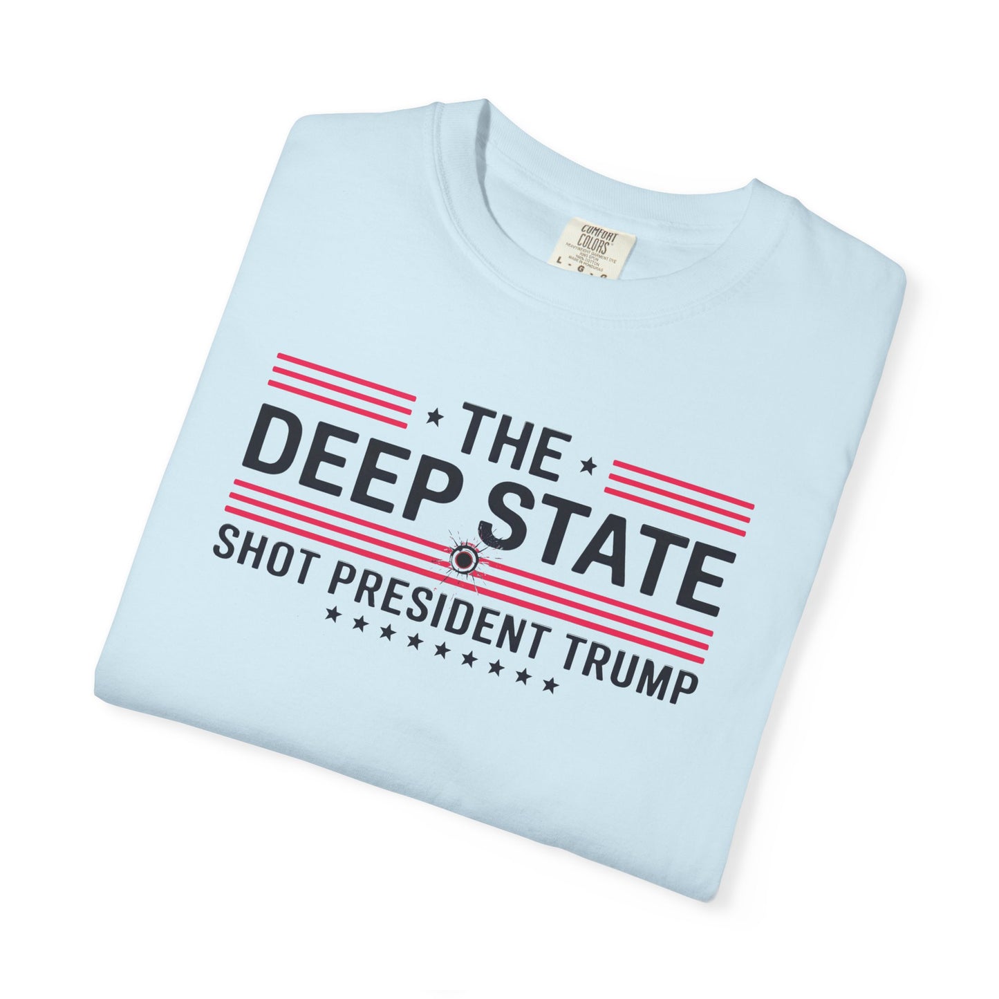 "The Deep State Shot President Trump" #02, Unisex White T-shirt