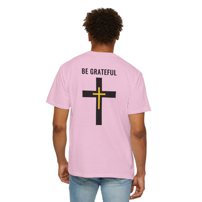 "Be Grateful", Unisex T-shirt