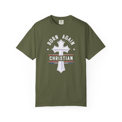 "Born Again Christian" #04, Unisex T-shirt