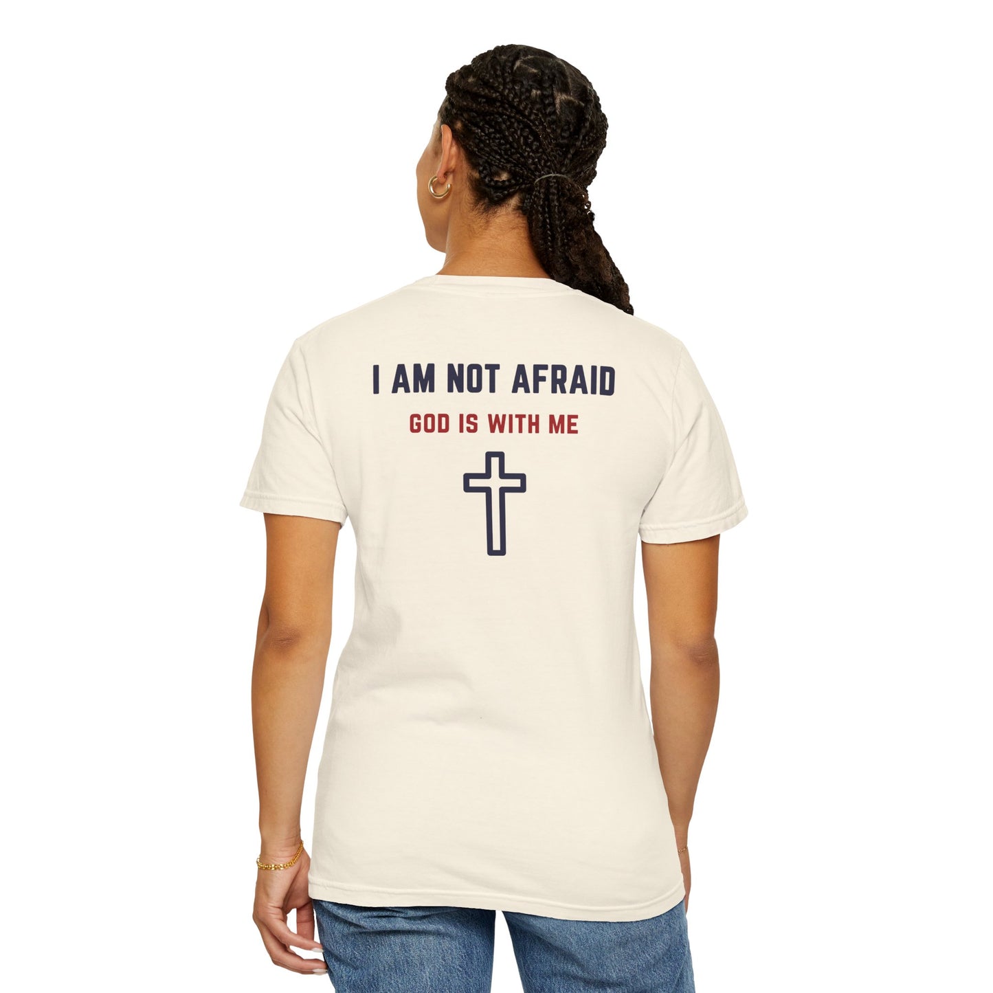 "I am not Afraid", Unisex T-shirt (Light Colors)