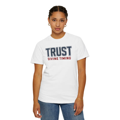"Trust Divine Timing" #02, Unisex T-shirt