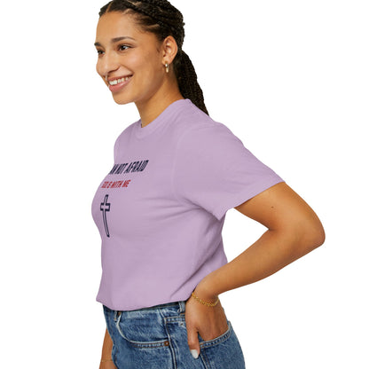 "I am not Afraid", Unisex T-shirt (Light Colors)