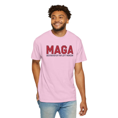 "MAGA - Destroyer of Far Left Wokeism", Unisex T-shirt