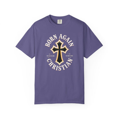 "Born Again Christian" #01, Unisex T-shirt