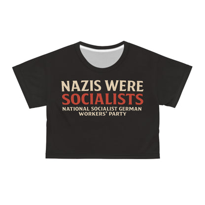"Nazis were Socialists", Wearable Pattern Art Crop Tee (Soot Black)