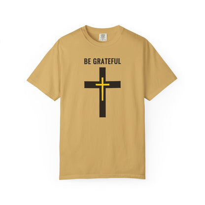 "Be Grateful", Unisex T-shirt
