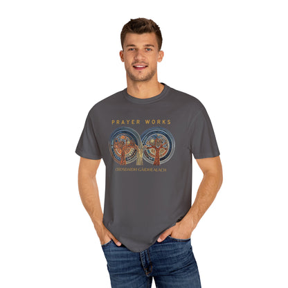 "Prayer Works - Criosdaidh Gàidhealach", Unisex T-shirt