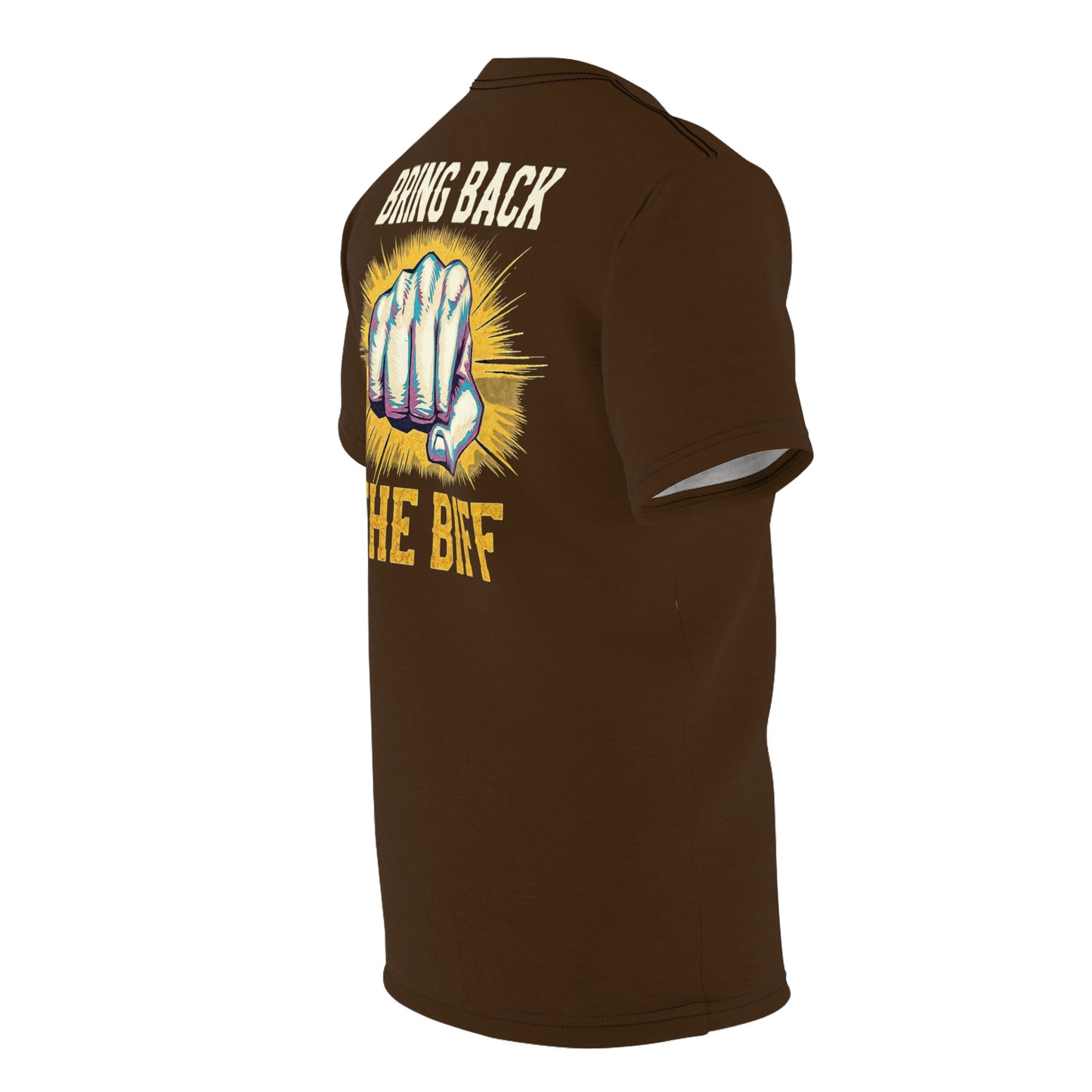 "Bring Back The Biff", Unisex T-shirt (Dark Chocolate Brown)