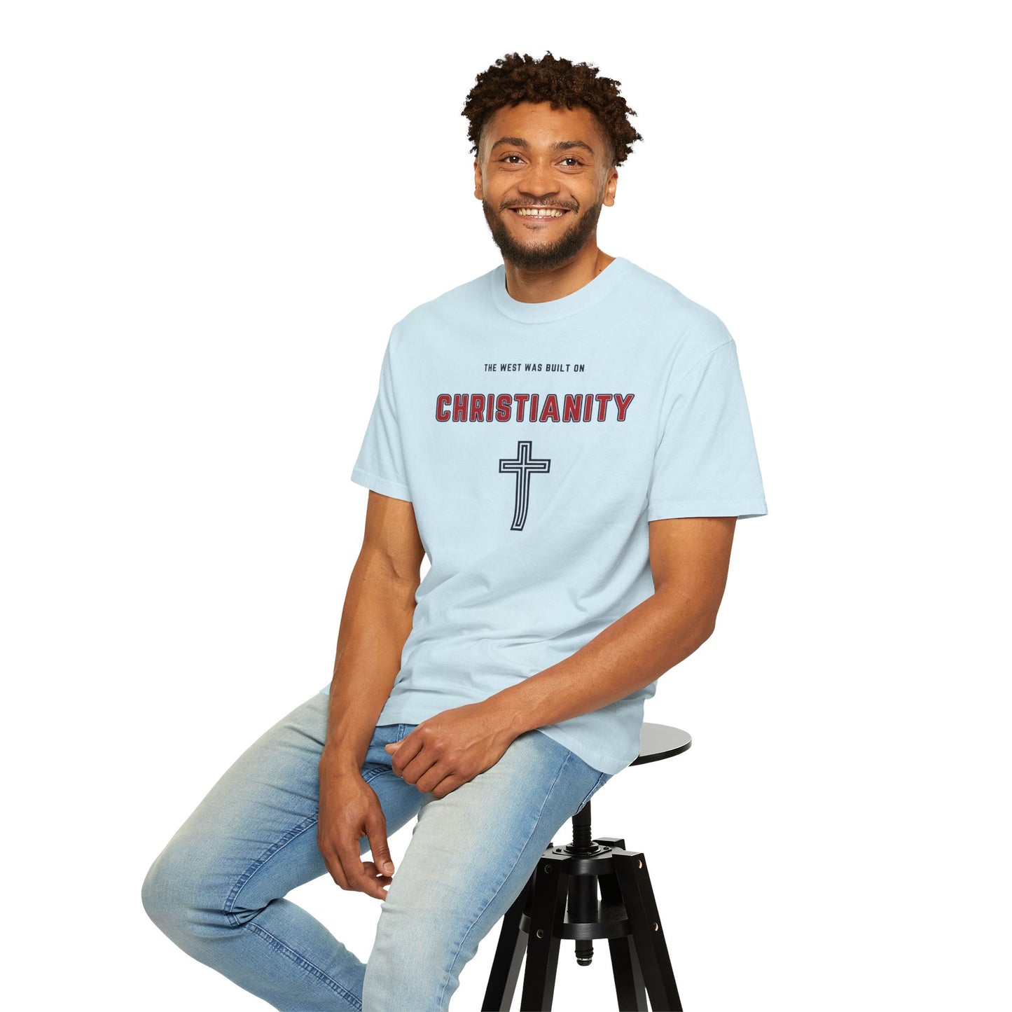"The West was built on Christianity", Unisex T-shirt