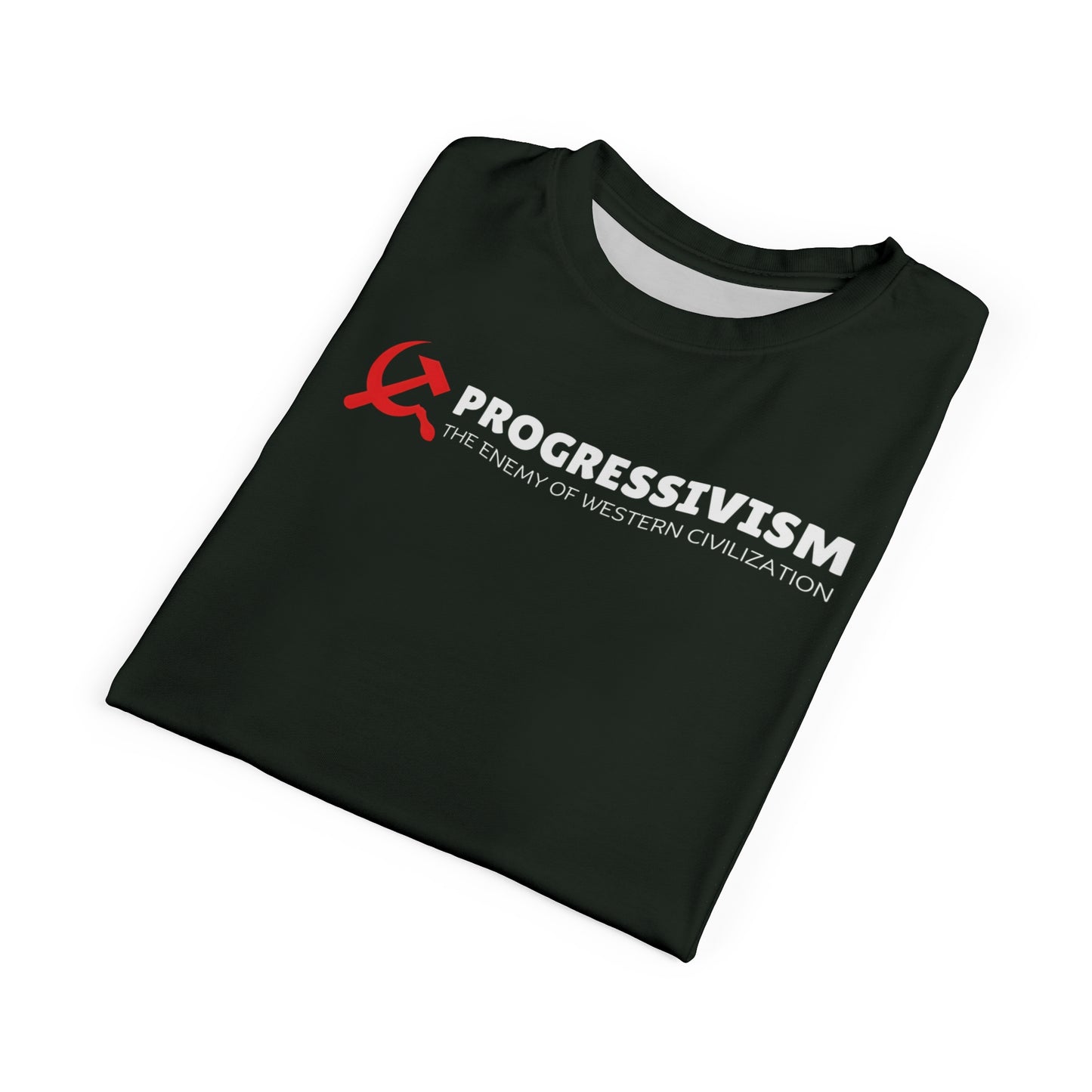"Progressivism - Enemy of Western Civilization", Unisex Tee (Blackstone Green)