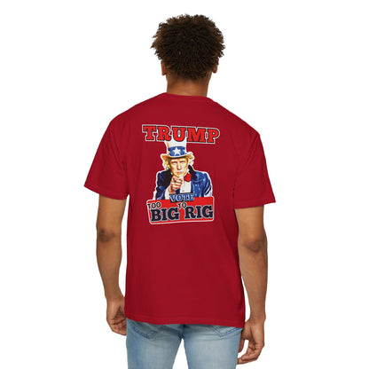 "Trump - Too Big To Rig", Unisex T-shirt