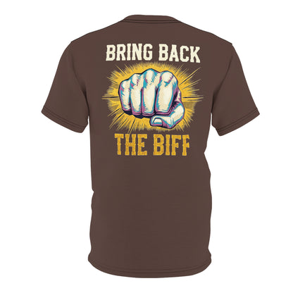 "Bring Back The Biff", Unisex T-shirt (Zanzibar Brown)