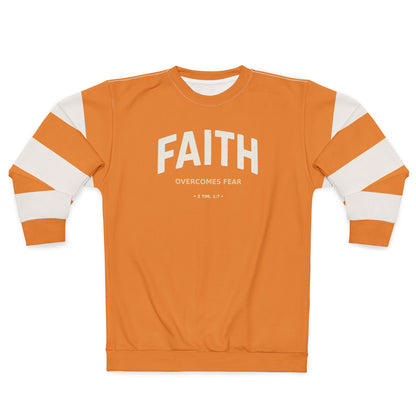 "Faith Overcomes Fear", Unisex Sweatshirt (Cadmium Orange)