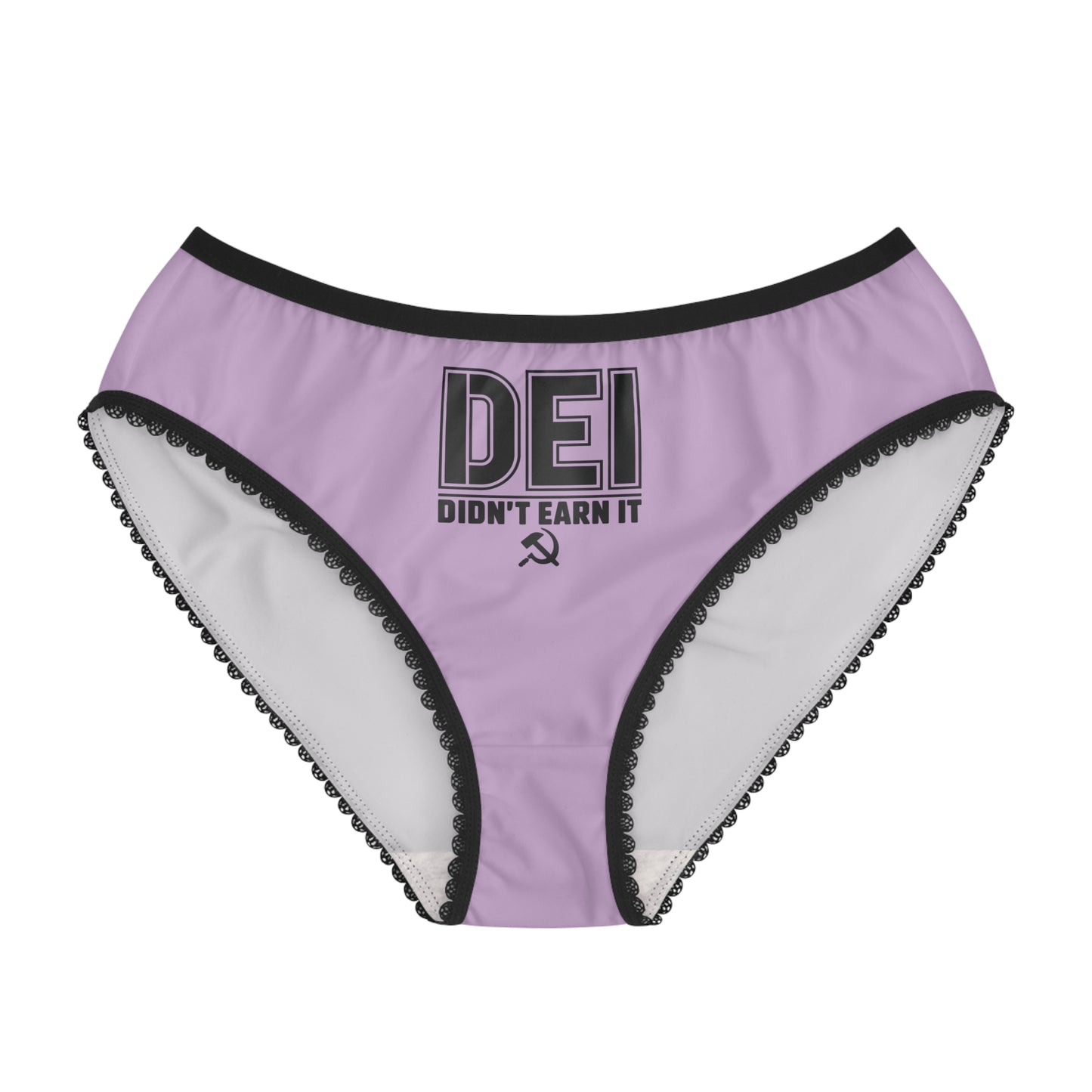 "DEI - Didn't Earn It" #14, Women's Briefs (Mauve)