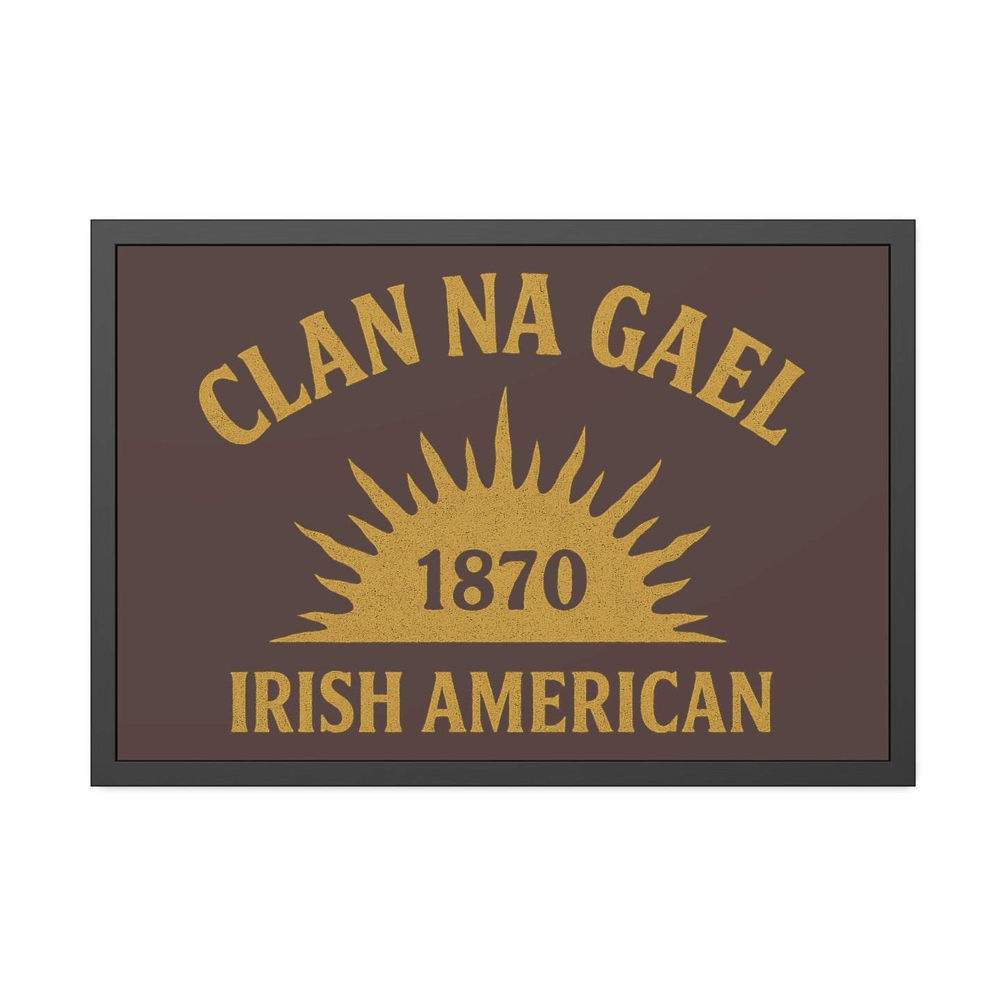 "Clan na Gael - Irish American", Framed Paper Poster (Wild Boar Brown)