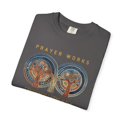 "Prayer Works - Criosdaidh Gàidhealach", Unisex T-shirt
