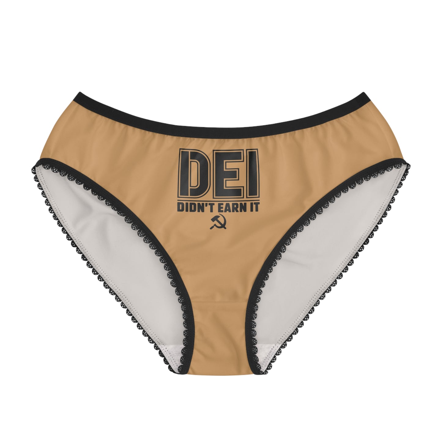 "DEI - Didn't Earn It" #14, Women's Briefs (Camel Brown)