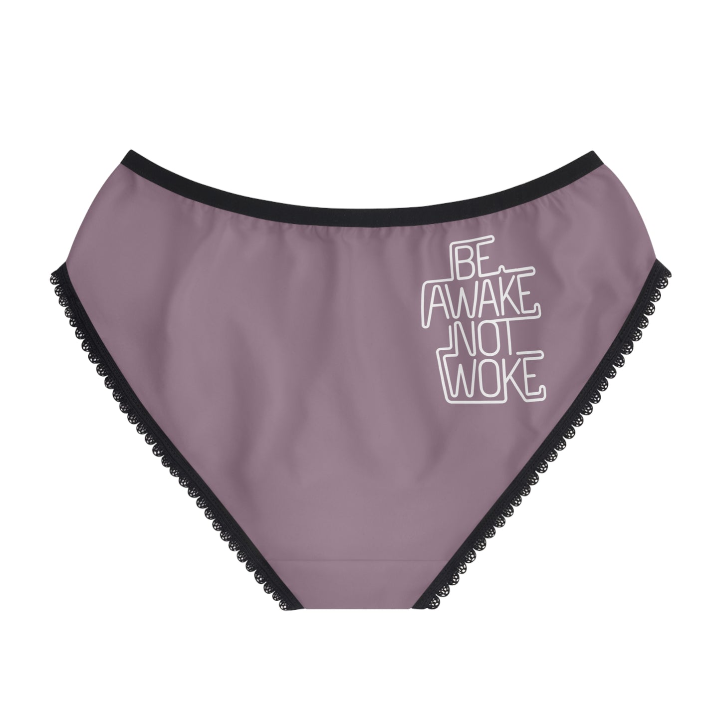 "Be Awake Not Woke" #1, Women's Briefs (Mountbatten Pink)